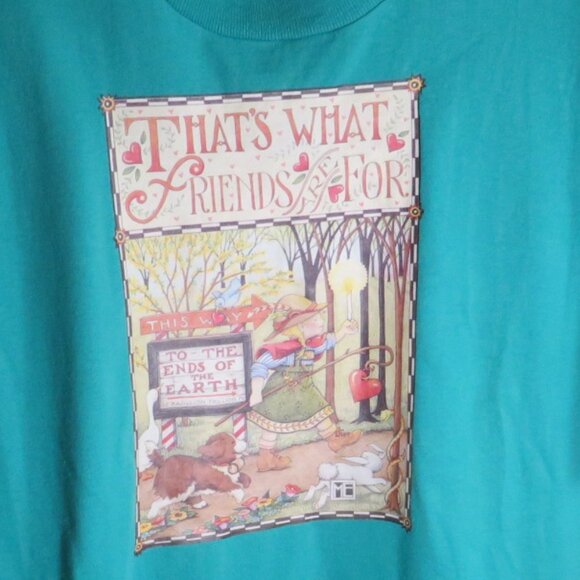 That's What Friends Are For Mary Engelbreit T-Shirt (transfer) Teal  Color - Picture 3 of 10